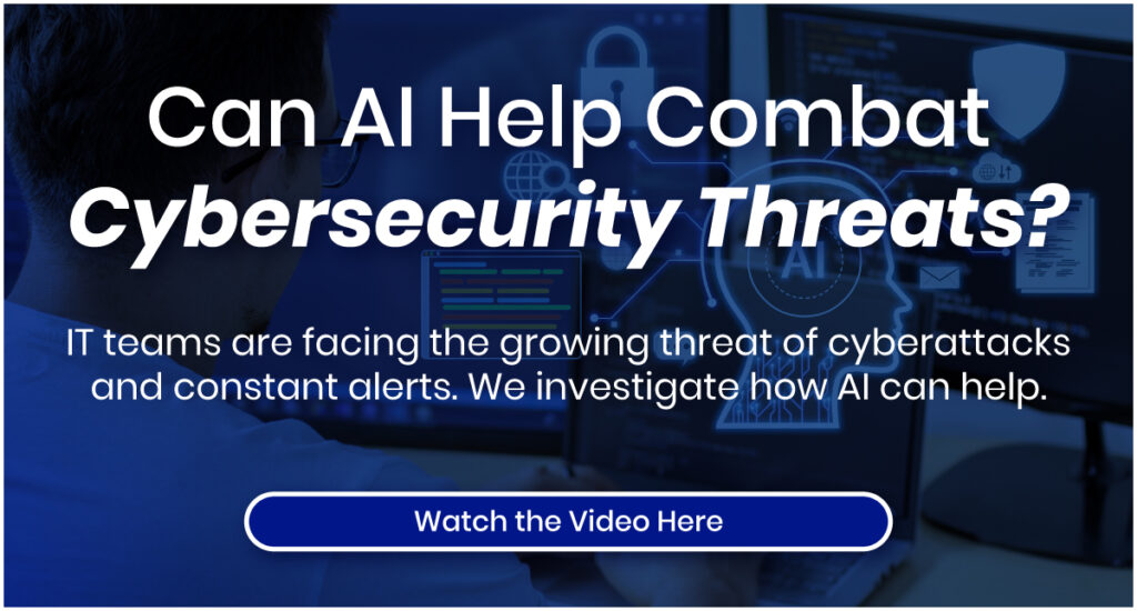 Can AI Help Combat Cybersecurity Threats