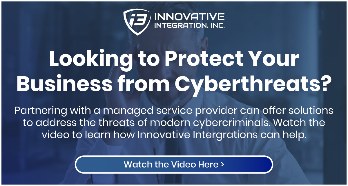 Looking to Protect Your Business from Cyberthreats?